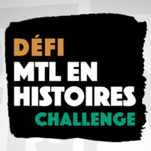 Mtl en Histoires Challenge Logo